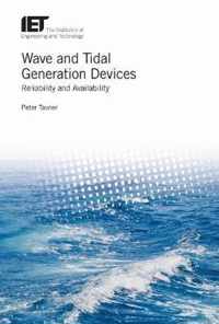 Wave and Tidal Generation Devices