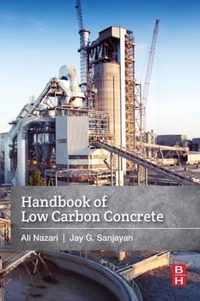 Handbook of Low Carbon Concrete