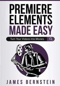 Premiere Elements Made Easy