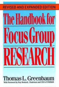 The Handbook for Focus Group Research