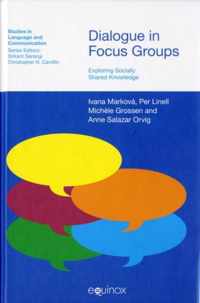 Dialogue in Focus Groups