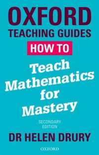 How To Teach Mathematics for Mastery