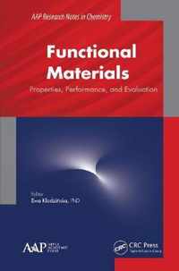 Functional Materials: Properties, Performance and Evaluation