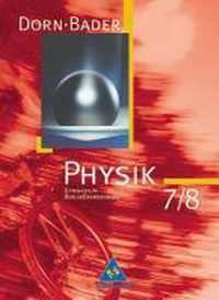 Dorn-Bader Physik 7/8. Sekundarstufe 1. Schülerband. Berlin. Ausgabe 2006