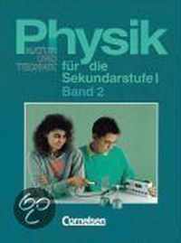 Physik für die Sekundarstufe I. Band 2. Berlin. Neue Ausgabe