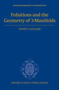 Foliations and the Geometry of 3-Manifolds