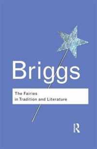 The Fairies in Tradition and Literature