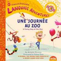 Une drole de journee au zoo (A Funny Day at the Zoo, French / francais language)