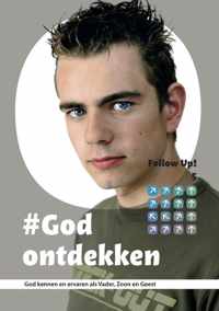 Follow up! 5 -   God ontdekken