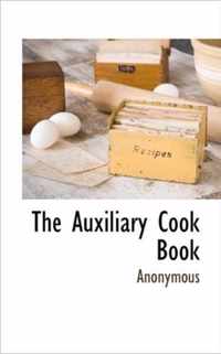 The Auxiliary Cook Book