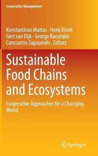 Sustainable Food Chains and Ecosystems