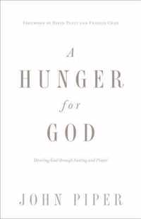 A Hunger for God