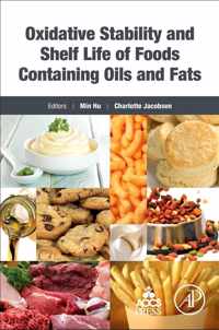 Oxidative Stability and Shelf Life of Foods Containing Oils and Fats