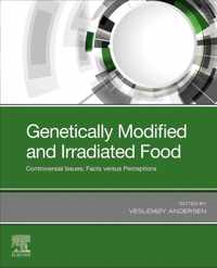 Genetically Modified and Irradiated Food