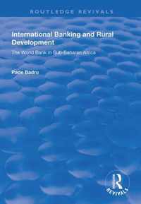 International Banking and Rural Development