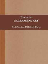 Eucharist (SACRAMENTARY, B&w)