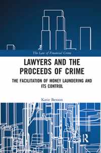 Lawyers and the Proceeds of Crime