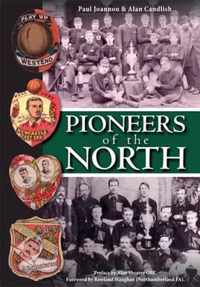 Pioneers of the North