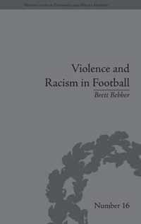 Violence and Racism in Football