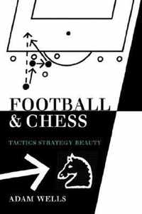 Football and Chess