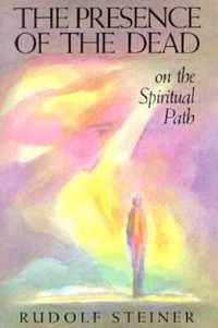 The Presence of the Dead on the Spiritual Path cw 154