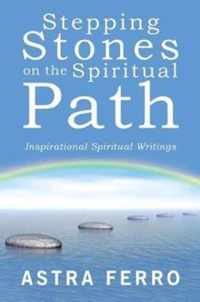 Stepping Stones on the Spiritual Path