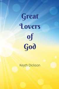 Great Lovers of God