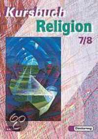 Kursbuch Religion 2000  Schulerbuch 7/8