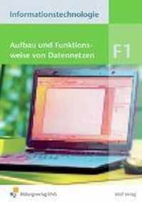 Informationstechnologie Modul F1. Schulerbuch. Sechstufige Realschule. Bayern