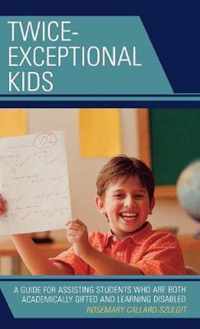 Twice-Exceptional Kids