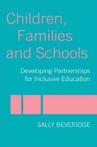 Children, Families and Schools