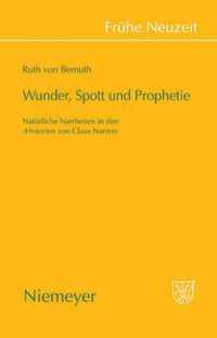 Wunder, Spott Und Prophetie