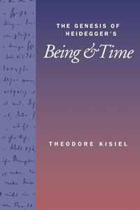 The Genesis of Heidegger's Being and Time