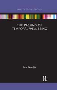 The Passing of Temporal Well-Being