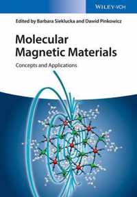Molecular Magnetic Materials