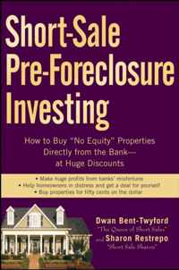 Short-Sale Pre-Foreclosure Investing