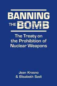 Banning the Bomb