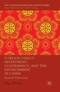 Foreign Direct Investment Governance and the Environment in China