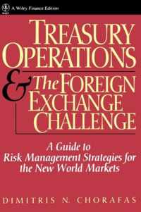 Treasury Operations and the Foreign Exchange Challenge