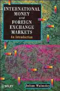 International Money and Foreign Exchange Markets
