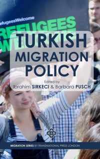 Turkish Migration Policy