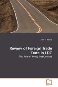 Review of Foreign Trade Data in LDC