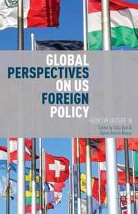 Global Perspectives on US Foreign Policy