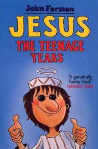 Jesus - The Teenage Years