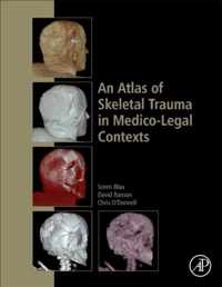 An Atlas of Skeletal Trauma in Medico-Legal Contexts