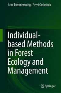 Individual-based Methods in Forest Ecology and Management