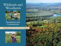 Wildlands and Woodlands, Farmlands and Communities