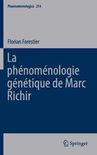 La Phénoménologie Génétique de Marc Richir