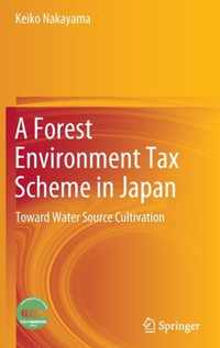 A Forest Environment Tax Scheme in Japan