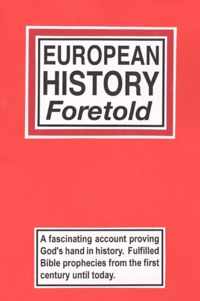 European History Foretold